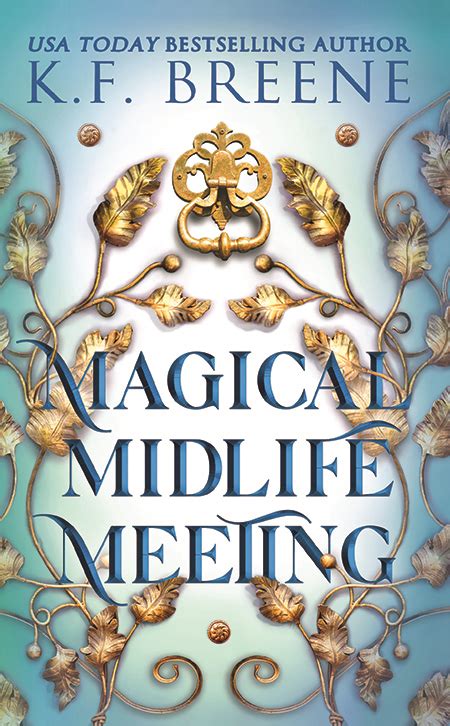 Stepping into the Spellbinding World of K.F. Breene's Magical Midlife Books